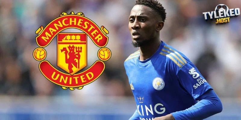 Cập nhật diễn biến MU quan tâm đến Ndidi