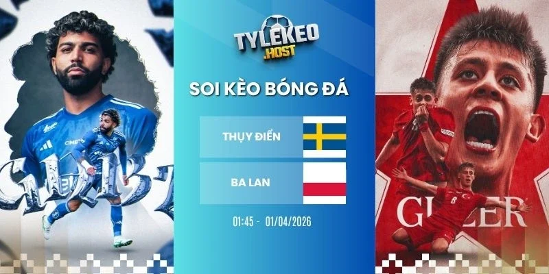 Soi ty le keo Thụy Điển vs Ba Lan - VLWC, 01/04/2026